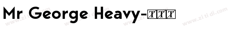 Mr George Heavy字体转换